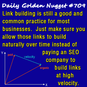 High Velocity Link Building is Bad 10-daily-golden-nugget-709 High Velocity Link Building is Bad 10-daily-golden-nugget-709