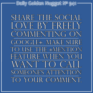 Understanding How To +Mention Someone in a Google+ Comment 1026-daily-golden-nugget-941 Understanding How To +Mention Someone in a Google+ Comment 1026-daily-golden-nugget-941