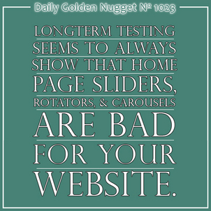 Home Page Sliders and Rotators are Bad 2050-daily-golden-nugget-1023