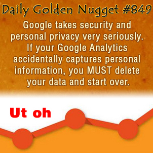 Security Gap That Could Lose You All Your Google Analytics Data 2421-daily-golden-nugget-849