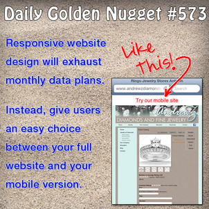 The Debate Over Responsive Websites or Mobile Websites Daily-Golden-Nugget-573