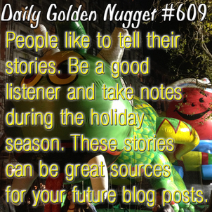 Capturing Customer Stories During the Holidays 3667-daily-golden-nugget-609 Capturing Customer Stories During the Holidays 3667-daily-golden-nugget-609