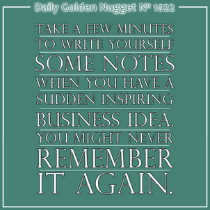 When Inspiration Strikes... 8113-daily-golden-nugget-1022 When Inspiration Strikes... 8113-daily-golden-nugget-1022
