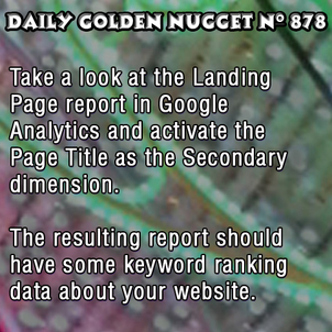 Simple Use of GA Landing Page Report to search for Keyword Ranking Data 8426-daily-golden-nugget-878 Simple Use of GA Landing Page Report to search for Keyword Ranking Data 8426-daily-golden-nugget-878