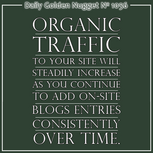 Proven Results of On-Site Blogging 8461-daily-golden-nugget-1056 Proven Results of On-Site Blogging 8461-daily-golden-nugget-1056