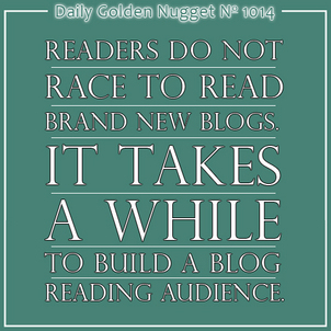 13 Things I Learned About Your Blog Reading Audience 8855-daily-golden-nugget-1014