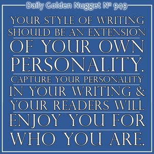 Be True To Your Own Identity in Your Writing 9433-daily-golden-nugget-949 Be True To Your Own Identity in Your Writing 9433-daily-golden-nugget-949