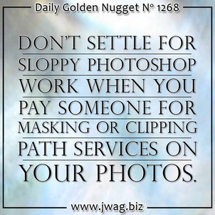 Dont Ruin Your Ads; PhotoShop Disasters are Avoidable daily-golden-nugget-1268-97