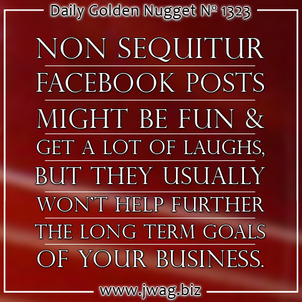 Plan Your Facebook Posts to Help Build Your Business daily-golden-nugget-1323-19