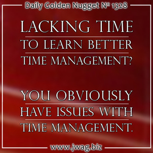 Time Management For The Retail Jeweler: Part 3 daily-golden-nugget-1328-72