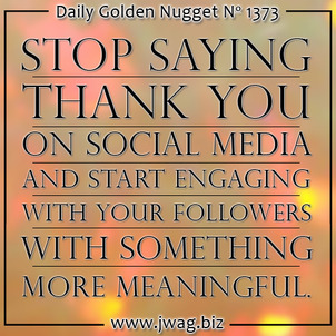 No Thank You - Dont Use Automated Social Media Replies daily-golden-nugget-1373-57