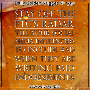 Stay of the FTCs Radar When Offering Paid Endorsements daily-golden-nugget-1392-49