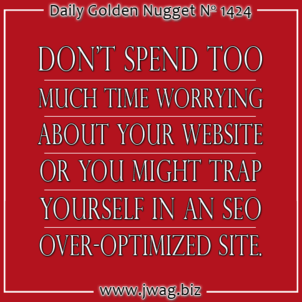 SEO Micromanaging Can Lead to Over-Optimization daily-golden-nugget-1424-94 SEO Micromanaging Can Lead to Over-Optimization daily-golden-nugget-1424-94
