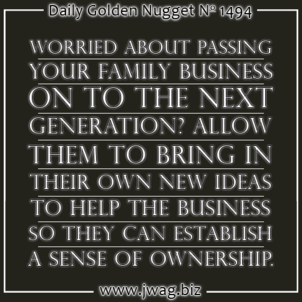 Passing The Family Business On To The Next Generation TBT daily-golden-nugget-1494-84 Passing The Family Business On To The Next Generation TBT daily-golden-nugget-1494-84