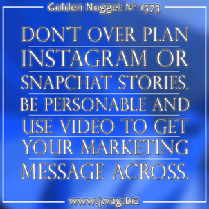 Using Instagram and Snapchat Stories For Marketing daily-golden-nugget-1573-91
